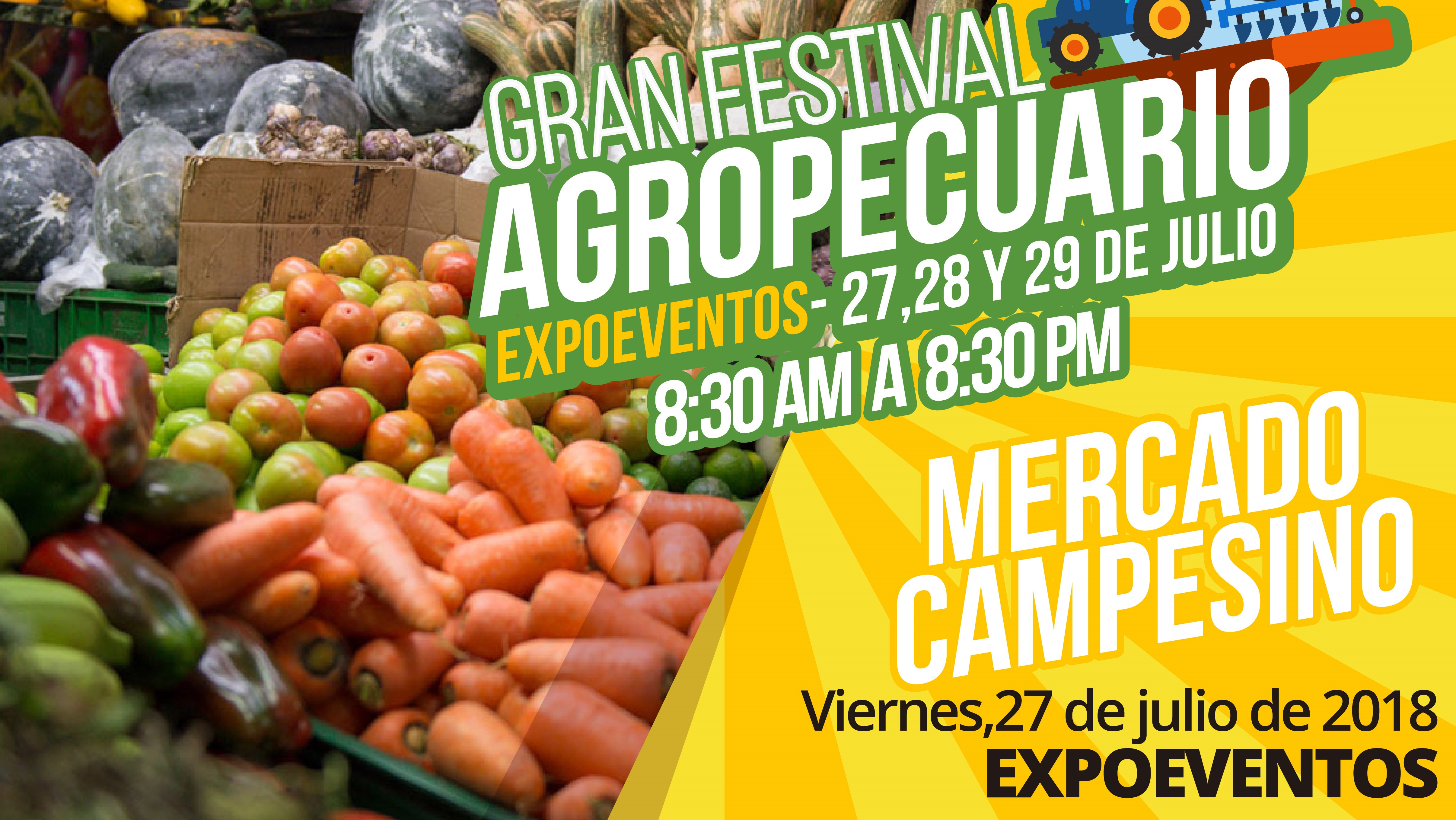 Disfruta del Mercado Campesino en el Festival Agropecuario