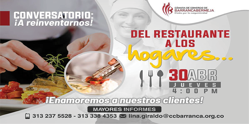 ¡A reinventarnos! Del restaurante a los hogares… Enamoremos a nuestros clientes”