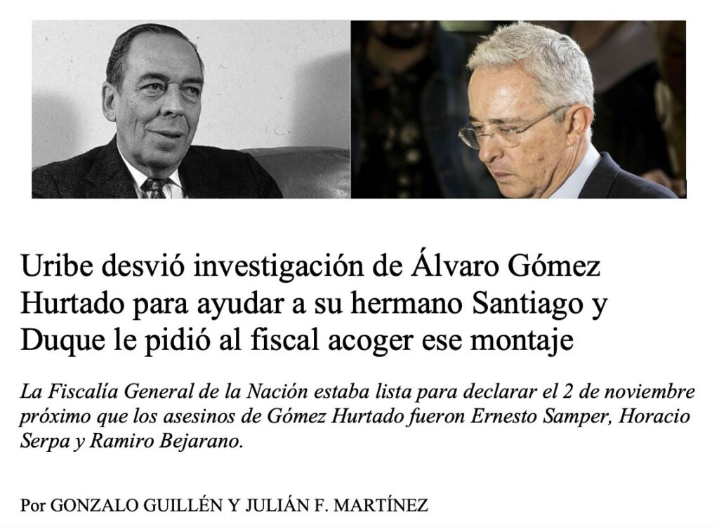 Uribe habría desviado investigación de Álvaro Gómez para ayudar a su hermano Santiago