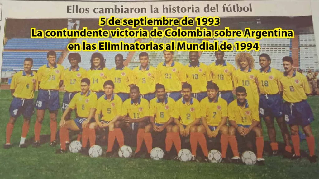 La contundente victoria de Colombia sobre Argentina en las Eliminatorias al Mundial de 1994
