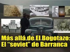 Más allá de El Bogotazo: el “soviet” de Barranca – Felipe Arias Escobar Bogotazo