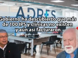 Gobierno junto al ADRES, ha descubierto que más de 100 IPS y clínicas no existen y aún así facturaron