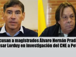 Recusan a magistrados Álvaro Hernán Prada y César Lorduy en investigación del CNE