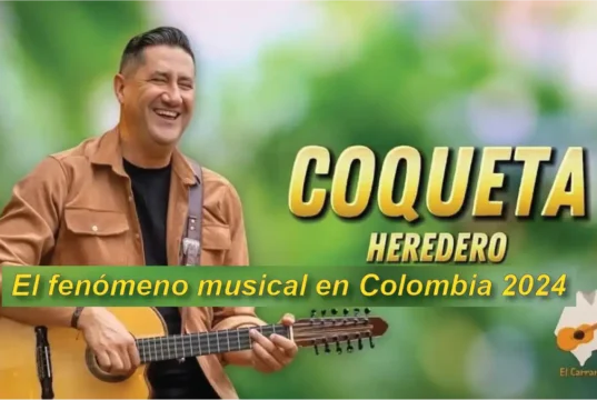 El Heredero: El fenómeno musical en Colombia 2024 El Heredero: El fenómeno musical en Colombia 2024