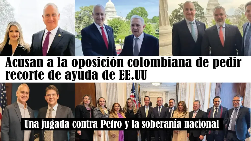 Acusan a oposición colombiana de pedir recorte de ayuda de EE.UU