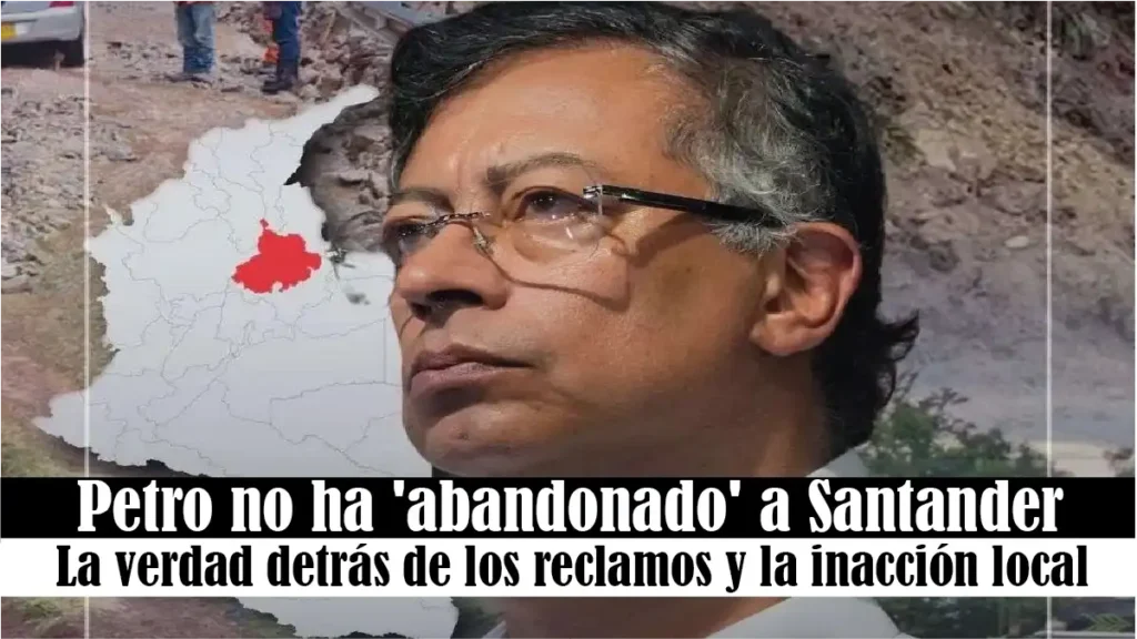 Petro no ha 'abandonado' a Santander