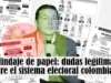 Blindaje de papel: dudas legítimas sobre el sistema electoral colombiano Blindaje de Papel