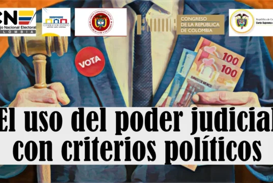 El uso del poder judicial con criterios políticos El uso del poder judicial con criterios políticos