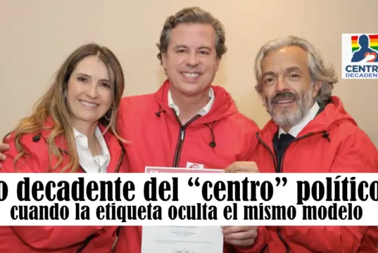 Lo decadente del “centro” político: cuando la etiqueta oculta el mismo modelo Lo decadente del “centro” político: cuando la etiqueta oculta el mismo modelo