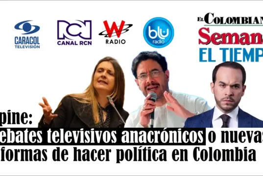 Debates televisivos anacrónicos o nuevas formas de hacer política en Colombia? Debates